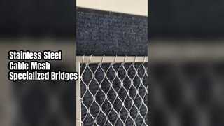 橋梁専用ステンレスケーブルメッシュ